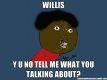 y u-no-willis.jpg